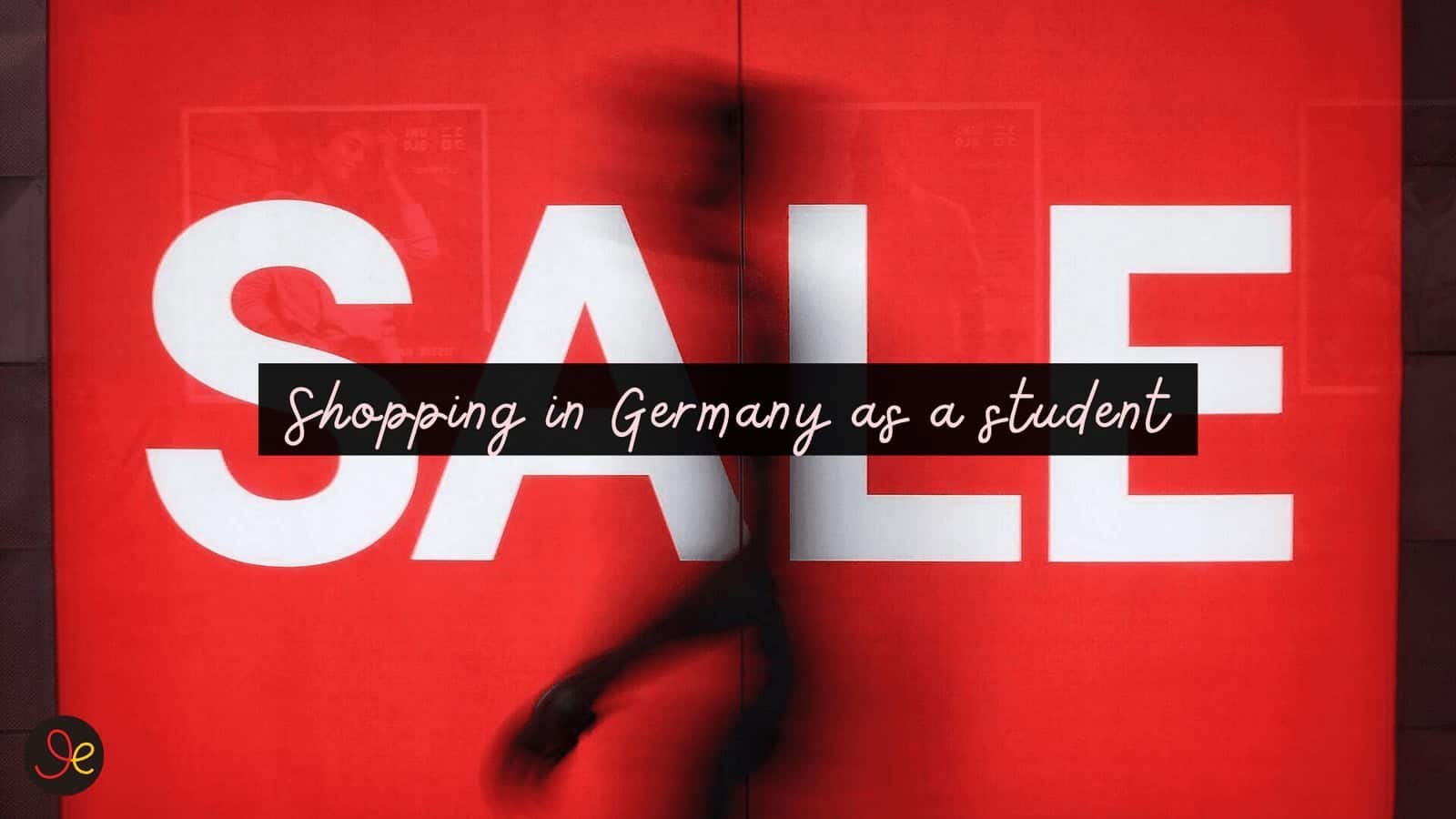 Shopping in Germany as a student