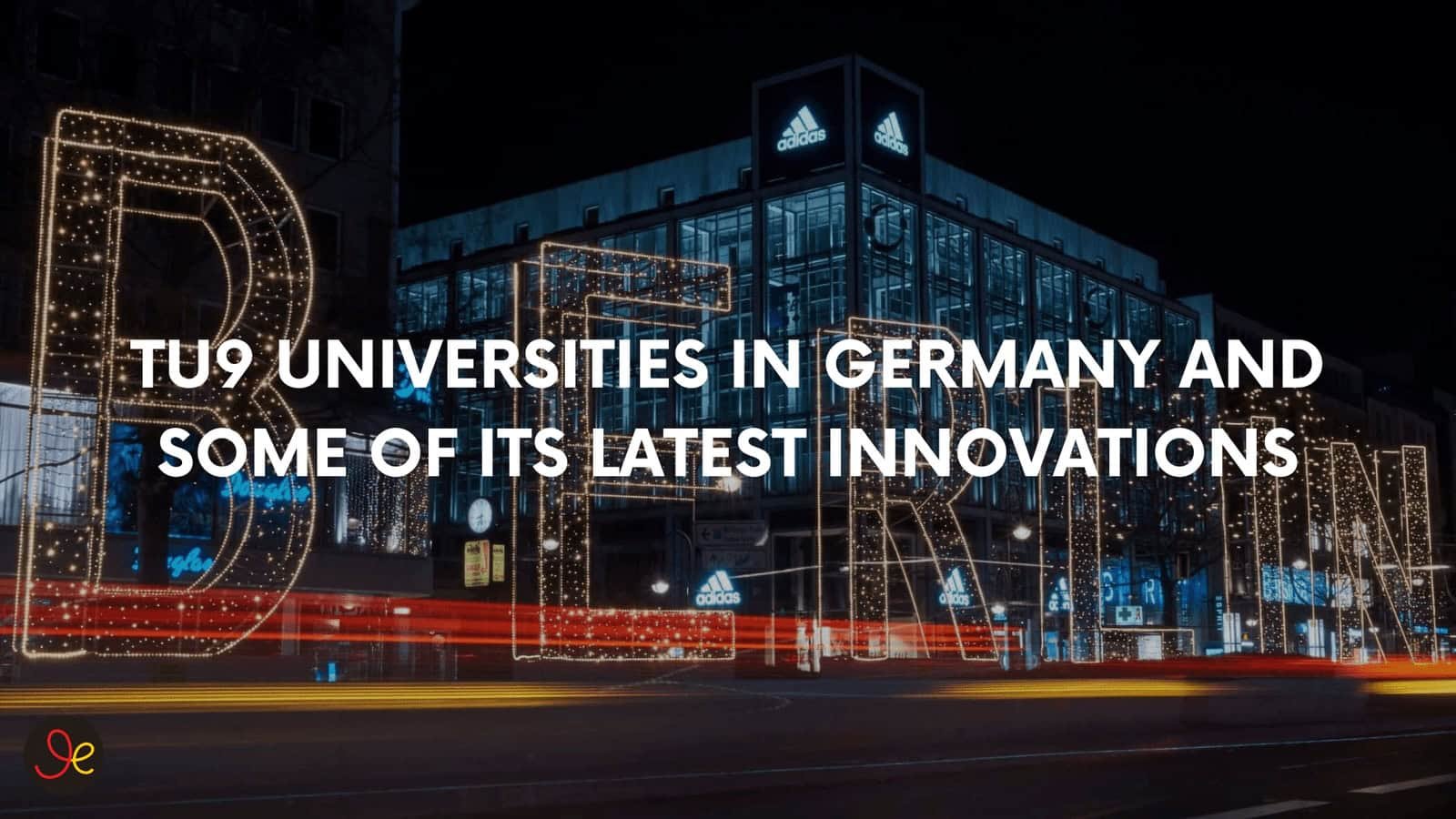 TU9 universities in Germanny and its latest innovations